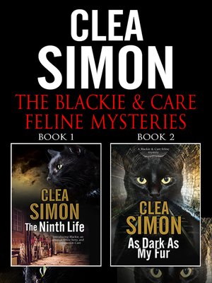 cover image of The Blackie & Care Feline Mysteries Omnibus